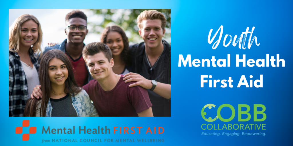 Youth Mental Health First Aid - Cobb Collaborative